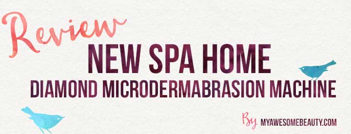 new spa home diamond microdermabrasion machine review