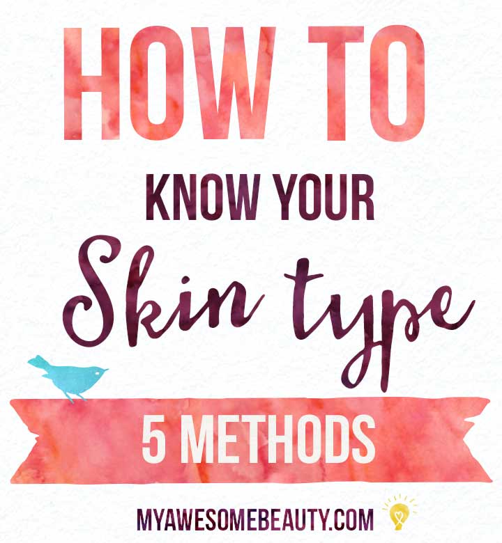 how to know your skin type 