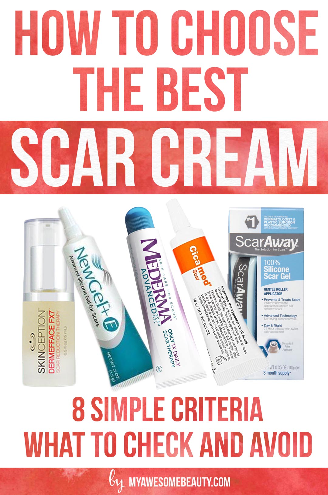 Choose the best scar cream