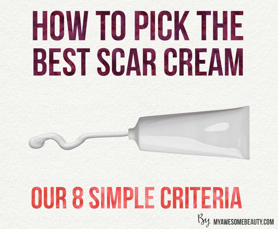 How to pick the best scar cream