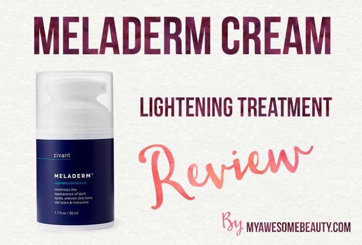 meladerm review by a cosmetic expert 